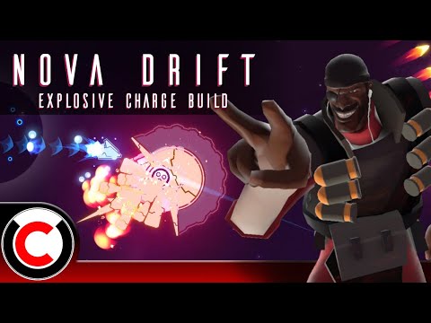 Nova Drift: The Explosive Charge Build - Ultra Co-op