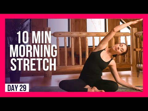 10 min Morning Yoga Stretch To ENERGIZE – Day #29 (10 MIN MORNING STRETCH)