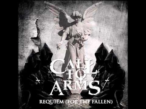 Call To Arms - Requiem (For The Fallen)