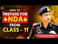 How To Prepare NDA From Class 11th NDA की तैयारी 11वी के साथ कैस