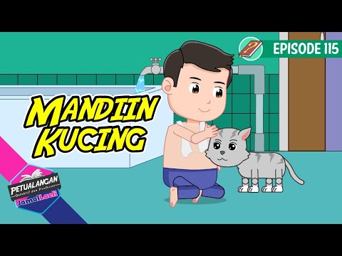 Mandi Bareng Kucing - Petualangan Jamal Laeli - Ensiklopedia anak - PJL - DolantKreatif