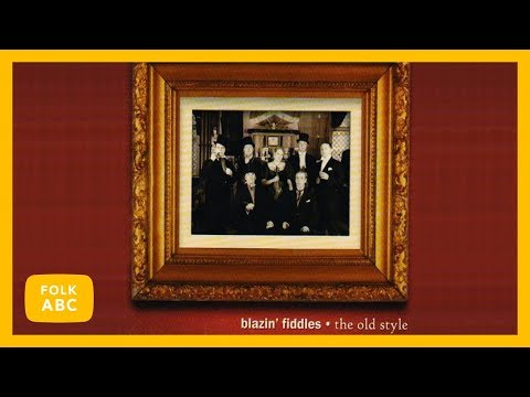 Blazin' Fiddles - Three Steps