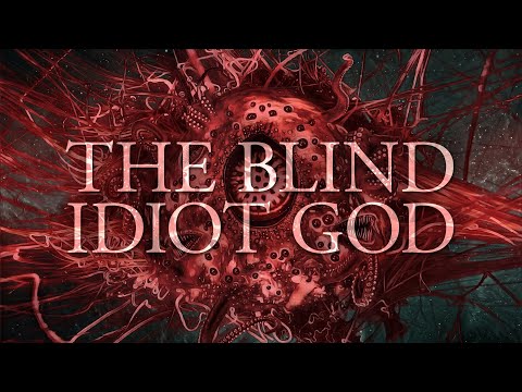 THE BLIND IDIOT GOD | Lovecraftian Prog Metal | Seth Angerer