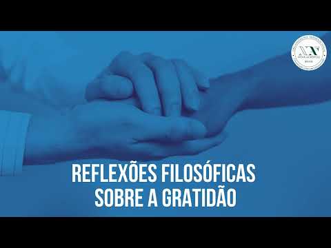 Reflexões filosóficas sobre a gratidão