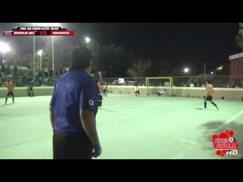 Naranja Mecanica VS Hamburgo - Final 2da Fuerza - Liga Futsal de Tecate