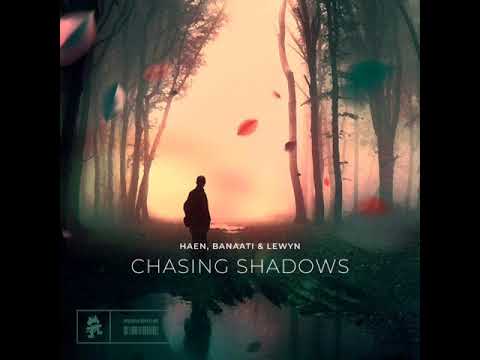 Haen, Banaati & Lewyn - CHASING SHADOWS