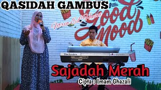 Download lagu SAJADAH MERAH (QASIDAH COVER) BY FITRIA EL HUSNI | ELFITRI GAMBUS mp3 Download lagu SAJADAH MERAH (QASIDAH COVER) BY FITRIA EL HUSNI | ELFITRI GAMBUS mp3