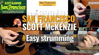 Akustikgitarre Easy Strumming: &quot;San Francisco&quot; Scott McKenzie