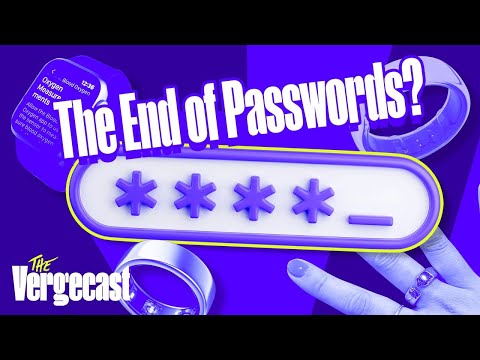Video Thumbnail: Passkeys might really kill passwords | The Vergecast