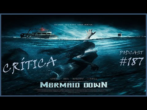 CRÍTICA "A MALDIÇÃO DA SEREIA" (MERMAID DOWN): CRIATURA É MOSTRADA COMO UM ANIMAL LOUCO E SELVAGEM!