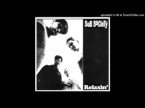 Sub Society -  Squeaky Wheel