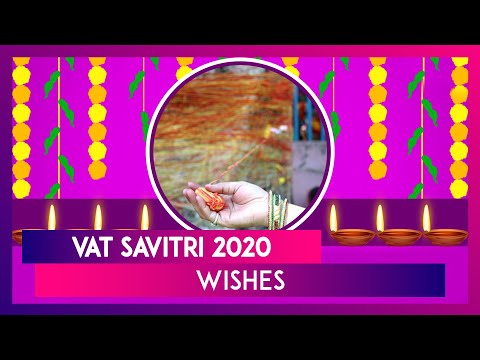 Vat Savitri 2020 Wishes: WhatsApp Messages, Vat Purnima Quotes to Send Greetings on Savitri Brata!