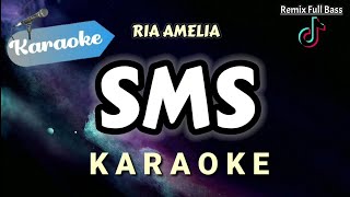Download lagu [Karaoke] SMS – RIA AMELIA (Remix Full Bass) mp3