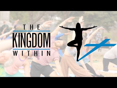 The Kingdom Within [OFFICIAL] | A film about yoga & Christianity