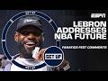 LeBron James Speaks Out On NBA Future Brian Windhorst And JWill React ️ Get Up