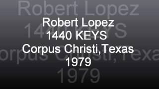 Robert Lopez on 1440 KEYS Corpus Christi