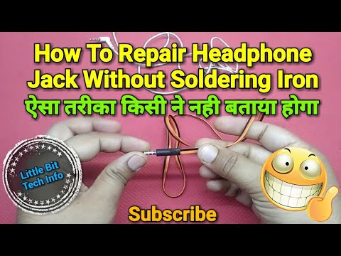How To Repair Earphone & Headphone Jack Without Soldring ...