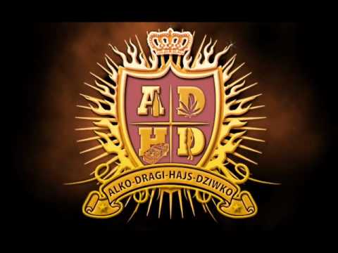 A.D.H.D. - Wino Kobiety i Śpiew (prod. ICE mix PMX)