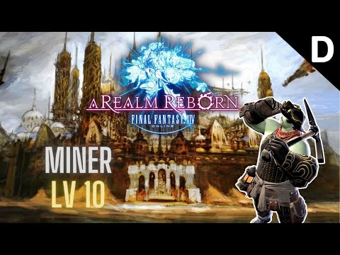 Final Fantasy XIV: A Realm Reborn - Miner Class Quests Level 10
