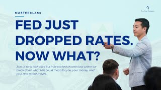 ZCU Webinar | FED Dropped Rates; What Now for Real Estate and Investing?
