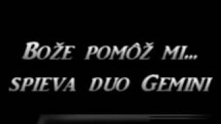 Bože pomôž mi Bože pomôž mi