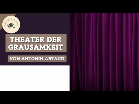 Theater der Grausamkeit von Antonin Artaud