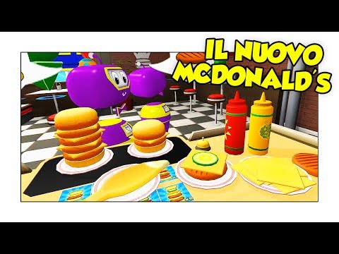 IL MIO NUOVO MCDONALD'S PER TUTTA LA FAMIGLIA! - Ristorante Simulator (HTC Vive)