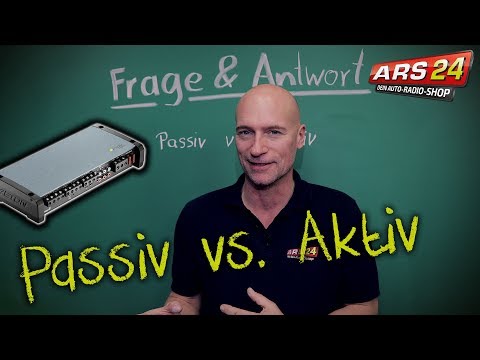 Carhifianlage PASSIV oder AKTIV einbauen? | Tutorial | ARS24