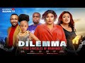 DILEMMA (Complete Full Movie) Blessing Patrick ||Victor Abba || Oscar Nwabuju #latest #movies