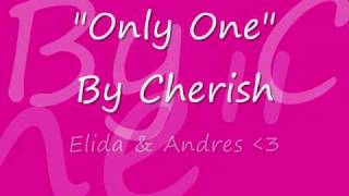 Cherish- Only One lyrics