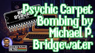 Psychic Carpet Bombing by Michael P. Bridgewater | C64 SID Tune (Cap'd on a C64U + OG 8580 SID Chip)