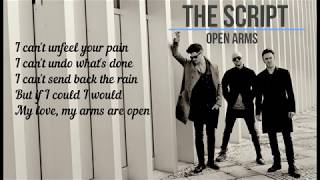 The Script - My arms are open (With lyrics)