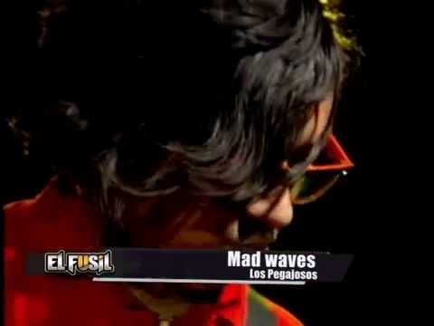 Los Pegajosos en El Fusil - Mad Waves