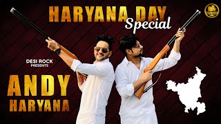 andy haryana kd haryana day special song new haryanvi songs haryanavi 2020 desi rock