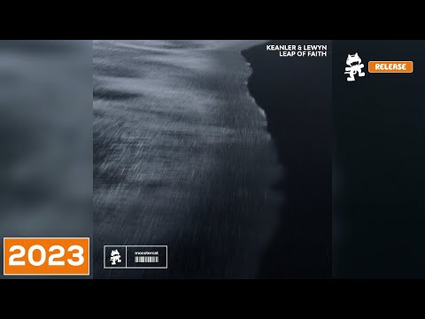 Keanler & Lewyn - Leap Of Faith [Monstercat Release]