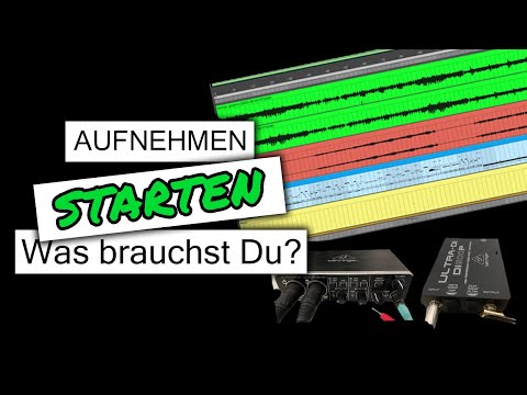 Was brauchst Du, um Deine Musik aufzunehmen? - Aufnehmen #01