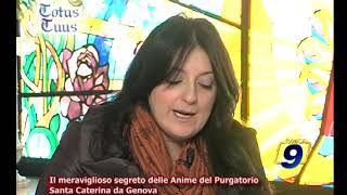 Santa Caterina da Genova - il segreto delle Anime del Purgatorio