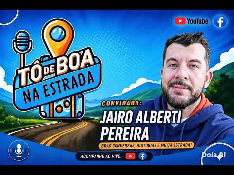 TÔ  DE BOA NA ESTRADA - Jairo Alberti Pereira - Dir de Cultura e Turismo da cidade de Albertina(MG 📱