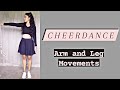 CHEERDANCE Arm And Leg Movements