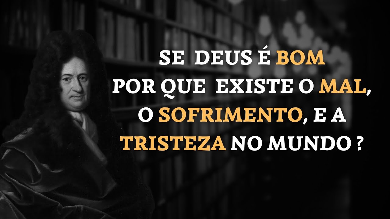 POR QUE O MAL EXISTE ? O PROBLEMA DO MAL, A PARTIR DE QUE MOMENTO A METAFÍSICA FOI ASSASSINADA.