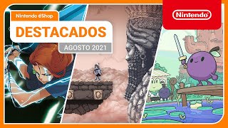 Nintendo Destacados de Nintendo eShop – Agosto de 2021 anuncio