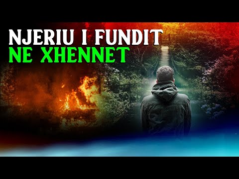 Njeriu i fundit qe futet ne Xhennet! Si do na plotesohen deshirat ne Xhenet? Si do jete jeta atje?