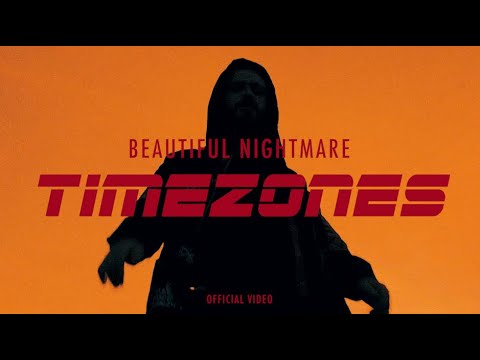 Beautiful Nightmare - TIMEZONES (Official Music Video) prod. by Yung $ight