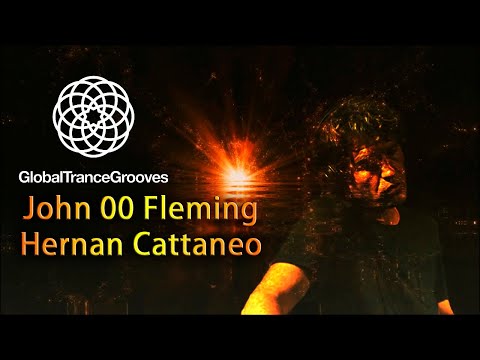 Hernan Cattaneo & John 00 Fleming @ Global Trance Grooves 171 by John 00 Fleming