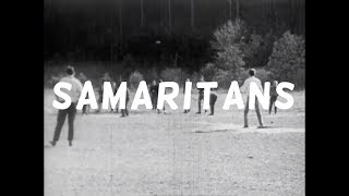Samaritans Music Video