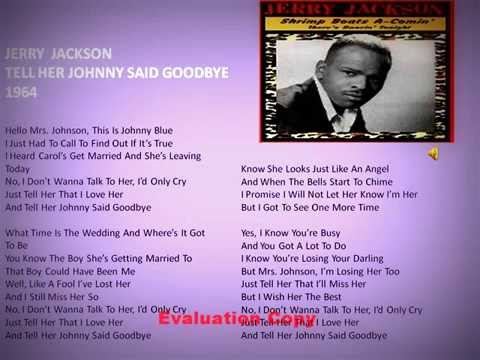 Jerry Jackson - Tell her Johnny said goodbye - lyrics - 1964