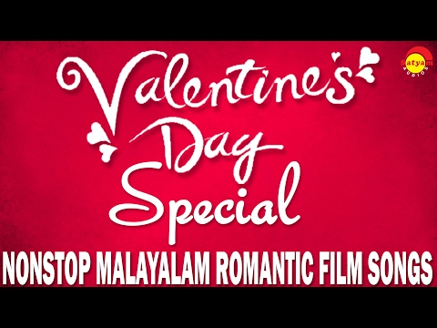 Satyam Audios Non Stop Malayalam Romantic Songs | Valentine's Day Special