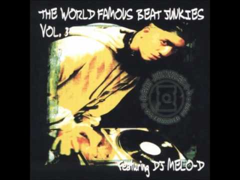 The World Famous Beat Junkies - Vol. 3 - DJ Melo-D - 1999 [FULL]