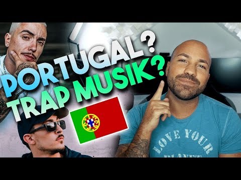 GEILE TRAP RAP Musik aus Portugal?