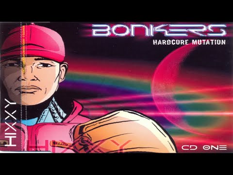 HIXXY Bonkers 9 - Hardcore Mutation